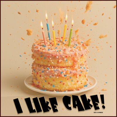 I like cake